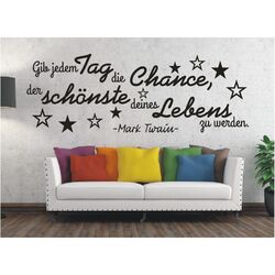 Sprüche WANDTATTOO Gib jedem Tag die Chance Zitat Mark Twain Wandaufkleber 2