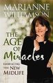 The Age Of Miracles: Embracing The New Midlife von Maria... | Buch | Zustand gut