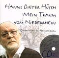 Mein Traum vom Niederrhein Hein, Driessen und Hüsch Hanns Dieter: