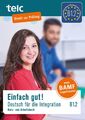 Milena Angioni ~ Einfach gut!: Deutsch für die Integration B1. ... 9783946447115
