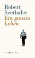 Ein ganzes Leben: Roman von Seethaler, Robert | Buch | Zustand sehr gut