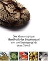 Das Manuscriptum Handbuch der Lebensmittel. Von der... | Buch | Zustand sehr gut