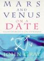 Mars und Venus an einem Datum: Ein Leitfaden zur Romantik: 5 Schritte zum Saugen, 0,9780091815523