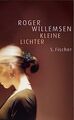 Kleine Lichter von Willemsen, Roger | Buch | Zustand akzeptabel