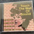 Touch The Wall Of Sound - 60 seltene Spector Style Edelsteine 2 CD Set neu versiegelt