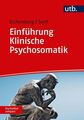 Einführung Klinische Psychosomatik Eichenberg, Christiane und Wolfgang Senf:
