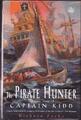 The Pirate Hunter True Story Of Captain Kidd Richard Zacks Piraterie Buccaneer