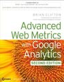 Advanced Web Metrics with Google Ana..., Clifton, Brian