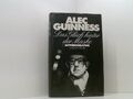Das Glück hinter der Maske. Autobiographie Autobiographie Alec Guinness und Ute 
