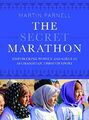 The Secret Marathon: Empowering Wom..., Parnell, Martin