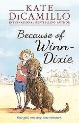 Because of Winn-Dixie: One girl, one dog, one summer von... | Buch | Zustand gutGeld sparen & nachhaltig shoppen!
