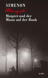 Maigret und der Mann auf der Bank | Georges Simenon | 2020 | deutsch