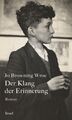 Der Klang der Erinnerung | Jo Browning Wroe | Deutsch | Buch | 413 S. | 2022