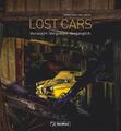 Uwe Sülflohn (u. a.) | Lost Cars | Buch | Deutsch (2019) | 192 S. | GeraMond