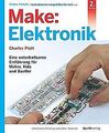 Make: Elektronik: Eine unterhaltsame Einführung für Make... | Buch | Zustand gut