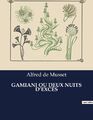 GAMIANI OU DEUX NUITS D¿EXCÈS Alfred De Musset Taschenbuch Paperback Französisch