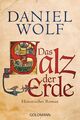 Das Salz der Erde: Historischer Roman (Die Fleury-Serie, Band 1) Histori 1253217