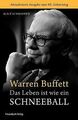 Warren Buffett - Das Leben ist wie ein Schneeball von Sc... | Buch | Zustand gut