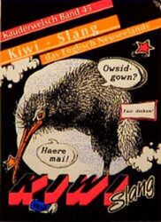 Kauderwelsch, Kiwi-Slang, das Englisch Neuseelands