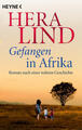 Gefangen in Afrika | Hera Lind | 2023 | deutsch