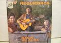 Requiebros - Salir Al Alba - Flamenco - LP - 1985