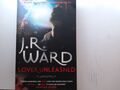 Black Dagger 09. Lover Unleashed (Black Dagger Brotherhood, Band 9) R. Ward, J.: