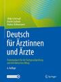 Deutsch für Ärztinnen und Ärzte - 9783662640852 PORTOFREI