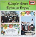 Klänge der Heimat-Egerland und Erzgebirg/Der Chor der Eghalanda Gmoi z´ LP 
