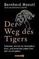 Der Weg des Tigers: Erkenne, warum du besonders bis... | Buch | Zustand sehr gut