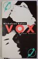VOX | Nicholson Baker | Rowohlt 1992 HC mit Schutzumschlag * Erotischer Roman *