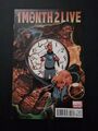 1 MONTH 2 LIVE #3 (2010) VF/NM MARVEL