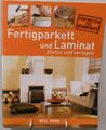 Fertigparkett Laminat Ratgeber Heimwerken Planen Verlegen Do It Yourself ST105