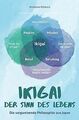 Ikigai - Der Sinn des Lebens: Die wegweisende Philo... | Buch | Zustand sehr gut