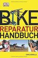 Bike-Reparaturhandbuch von Chris Sidewells | Buch | Zustand sehr gut