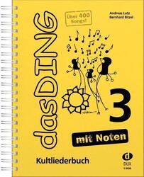 Das Ding 3 mit Noten | Kultliederbuch | Bernhard Bitzel (u. a.) | Deutsch | 2012