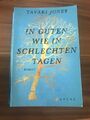 In Guten Wie In Schlechten Tagen by Tyari Jones - German Book