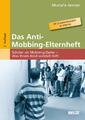 Das Anti-Mobbing-Elternheft | Mustafa Jannan | Broschüre | 32 S. | Deutsch