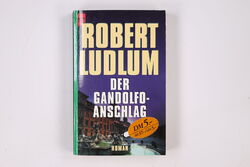9847 ROBERT LUDLUM DER GANDOLFO-ANSCHLAG