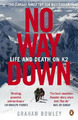 Graham Bowley No Way Down (Taschenbuch)
