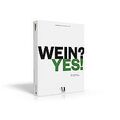 Wein? Yes! von Sommelier-Union Deutschland | Buch | Zustand sehr gut