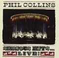 Phil Collins - Serious Hits Live Phil Collins (UK Import)
