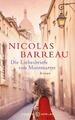 Die Liebesbriefe von Montmartre | Nicolas Barreau | 2018 | deutsch