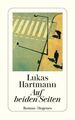 Auf beiden Seiten: Roman (detebe) Hartmann, Lukas: 1192240-2