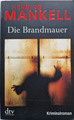 Die Brandmauer - Henning Mankell Kriminalroman Wallander - Sehr Gut