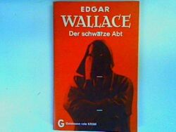 Der schwarze Abt (Nr.69) Wallace, Edgar: