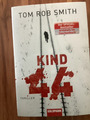 Kind 44 -Tom Rob Smith