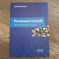 Personalwirtschaft, Lehrbuch für Studium und Praxis, Manfred Becker