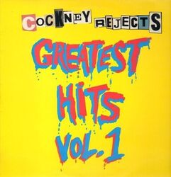 Cockney Rejects Greatest Hits Vol. 1 Emi Vinyl LP