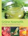 Grüne Kosmetik: Pflege, die mir schmeckt von Gabriela Ne... | Buch | Zustand gut