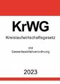 Ronny Studier | Kreislaufwirtschaftsgesetz (KrWG) 2023 | Taschenbuch | Deutsch